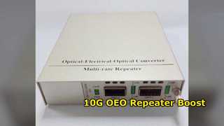 10G OEO Fiber Repeater SFP+ to SFP+